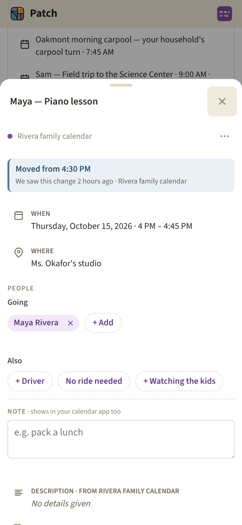 A piano lesson the calendar moved, marked “Moved from 4:30 PM” with when the change was seen