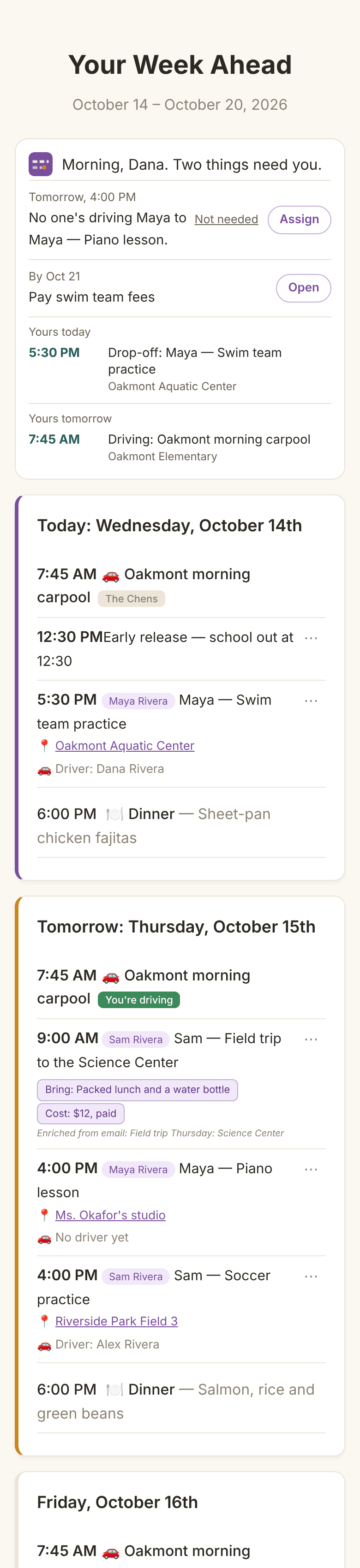Dana’s own Week Ahead email: “Morning, Dana”, what needs the family, then the lines that are hers, a swim drop-off today and her carpool turn tomorrow, above the household’s week